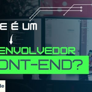 O que é um desenvolvedor Front-end?