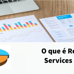 O que é Reporting Services (SSRS)? Crie o seu primeiro relatório.